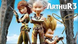 Arthur 3: The War of the Two Worlds 2010 - Watch Full Movie For Free: Link In Description