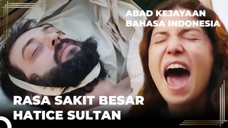 Hatıce Sultan Mempelajari Tentang Kematian Ibrahim | Abad Kejayaan