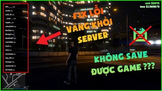 Hướng dẫn Fix lỗi không Save game GTA 5 - Lỗi bị văng khỏi server GTA 5 Online khi chơi cùng bạn