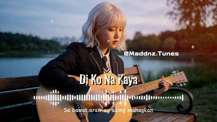 AI SONG ( DI KO NA KAYA )