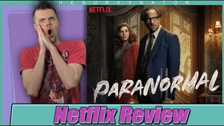 Paranormal Netflix Series Review