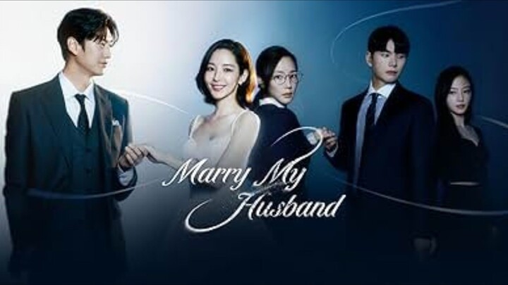 Marry My Husband Episode 15 [SUB INDO]