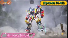 Miniforce Dinoid (Season 7) (Episode 07-08) Complaition (25 Minutes)