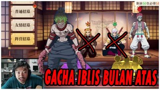 🔥🔥GACHA LIMITED CHARACTER IBLIS BULAN ATAS [RATE NYA TERLALU SULTAN] - KIMETSU NO YAIBA