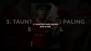 3 taunting paling epic di mpl