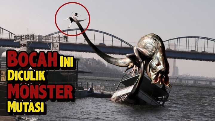 IKAN BIASA BERMUTASI JADI MAKHLUK KAYAK GINI ⁉️ | Cerita Alur Film The Host