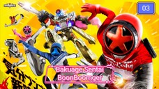 Bakuage Sentai BoonBoomger EP 03