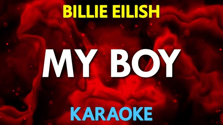 Billie Eilish - My Boy (KARAOKE Version)