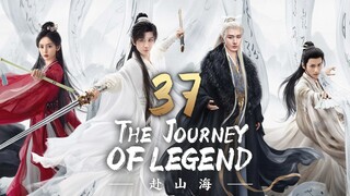 🇨🇳𝔼ℙ𝕊̶𝟯𝟳 | 𝗧𝗝𝗢𝗟: Gσ тσ тнє Mσυηтαιηѕ αη∂ Şєα [𝔼𝕟𝕘𝕊𝕦𝕓]
