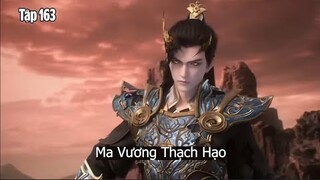 Thế Giới Hoàn Mỹ Tập 163 Vietsub Thuyết Minh Full HD | 完美世界 第163集: Ma Vương Thạch Hạo
