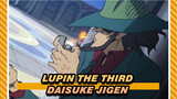 [Lupin the Third] The Forever Sniper -- Daisuke Jigen!!!