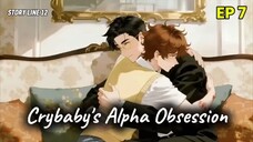 🇨🇳 ƈʀʏɮɑׁׅ̈̄ɮʏ'ׅ꯱ ǟʟքɦǟ օɮׅ꯱ɛׅ꯱ׅ꯱ɨօռ : EP 7 - SUB INDO