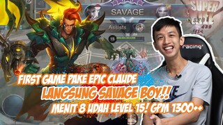 SKIN EPIC CLAUDE!!! LGSG SAVAGE BOY!! MENIT 8 UDH LVL 15, GOLD UDAH 11K!! 1V5 PUN GA TAKUT!!