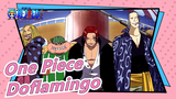 [One Piece] Doflamingo, Kau Akan Menjadi Raja Bajak Laut