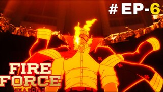 Fire Force (Eng Subs) |S3.E6 ∙ Beyond Prayer's End