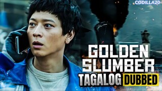 GOLDEN SLUMBER FULL MOVIE TAGALOG DUBBED HD