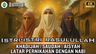 EPD 1 Istri istri Nabi Muhammad SAW Khadijah Saudah Aisyah Teladan Wanita Sepanjang Zaman