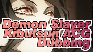 Demon Slayer|Kibutsuji!Get out in the sun!(with the women voice you want)