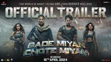 Bade Miyan Chote Miyan-Official Hindi Trailer _ Akshay, Tiger, Prithviraj _ AAZ