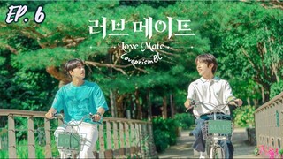 🇰🇷 Love Mate(2023) Ep-6[Eng Sub]