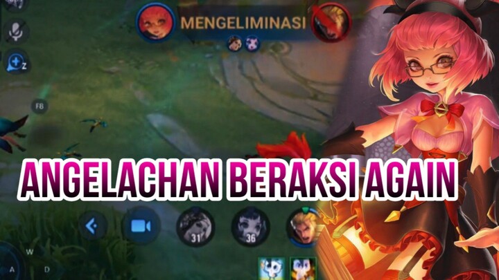 ANGELACHAN BERAKSI AGAIN