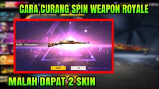 CARA SPIN WEAPON ROYALE TERBARU | WEAPON ROYALE THE EXECUTIONER - FREE FIRE