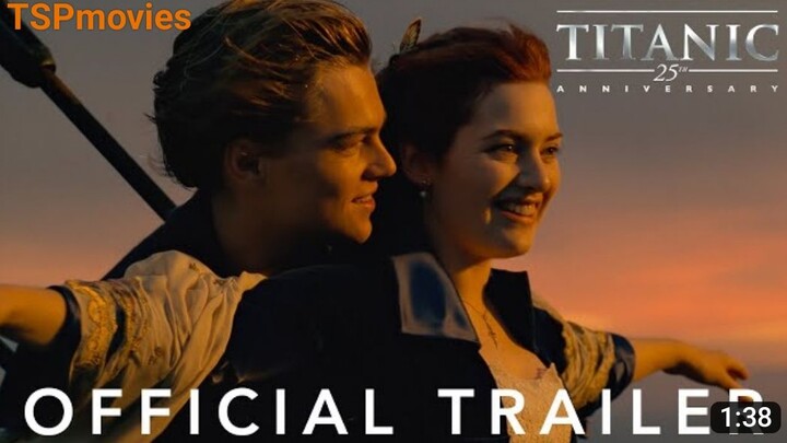 TITANIC 1997 - BACK IN THEATERS (OFFICIAL TRAILER)