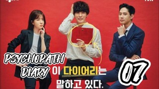 󾓮 싸이코패스 다이어리 PSYCHOPATH DIARY EP 7 ENG SUB