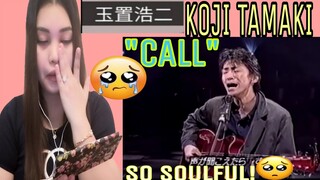 玉置浩二 - コール Koji Tamaki  -CALL (REACTION VIDEO)