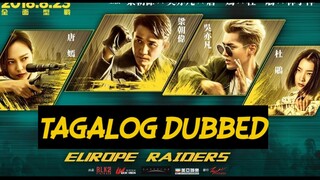 EUROPE RIDERS TAGALOG DUBBED, ACTION/MYSTERY