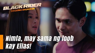 Nimfa, may sama ng loob kay Elias! (Episode 174) | Black Rider