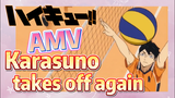[Haikyuu!!]  AMV | Karasuno takes off again