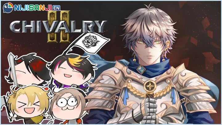 【CHIVALRY 2 W/ LUXIEM】I didst not signeth up f'r this【NIJISANJI EN | Ike Eveland】