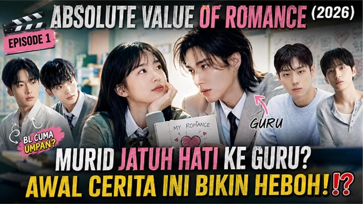 🎬ABSOLUTE VALUE OF ROMANCE (2026) EPISODE 1 BAHASA INDONESIA⁉️