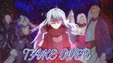 That Time I Got Reincarnated As A Slime Season 2 Part 2 ~ [Take Over] AMV
