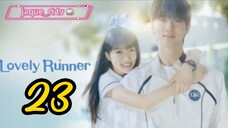 Title: Lovely Runner | Tagalog dubbed | kdrama (episode 23)