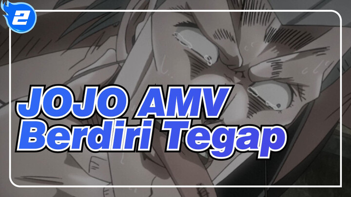 [JOJO AMV] Berdiri Tegap / Remix / HD / Dengan Sub._2