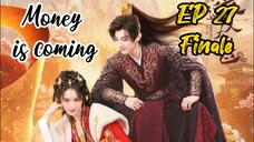 [ENG] EP 27 FINALE Money is coming