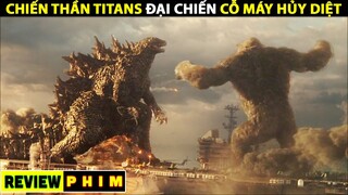 Tóm Tắt Phim CHIẾN THẦN TITANS Đại Chiến CỖ MÁY HỦY DIỆT | Naruto Review [ Review Phim ]