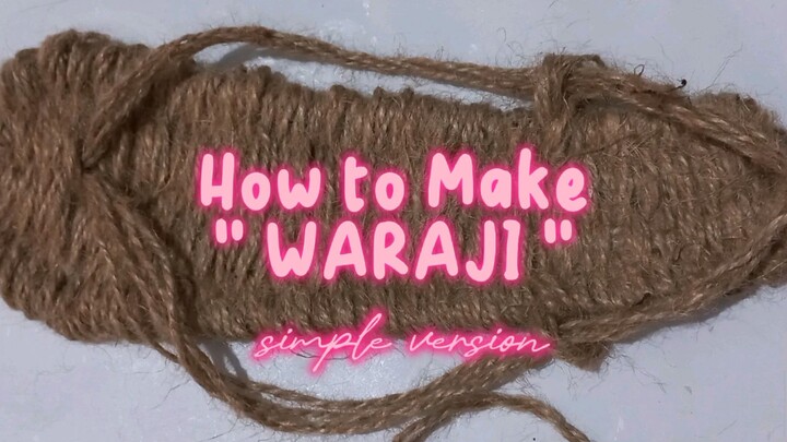 How to Make " WARAJI " simple version by Mayu 🩴💥 PART 1 #JPOPENT