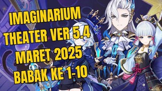 Imaginarium Theater Ver 5.4 Maret 2025 Babak ke 1-10