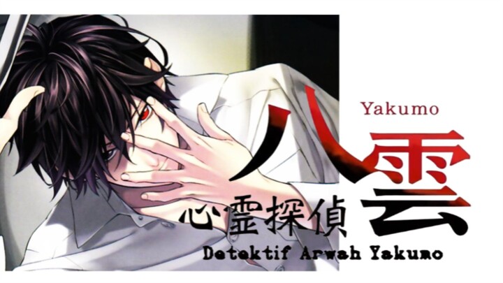 detektif arwah Yakumo [indo sub] ep 03