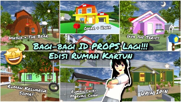 Bagiin ID PROPS RUMAH KARTUN [Keluarga Somat, Doraemon, Chibi Maruko, Dll] | Sakura School Simulator