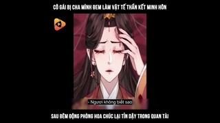 Cô gái bị cha mình đem làm vật tế thần kết minh hôn sau đêm động phòng hoa chúc