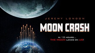 MOON CRASH 2022 Full Movie HD