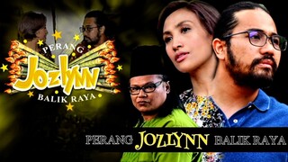 Telemovie Perang Jozlynn Balik Raya 2020