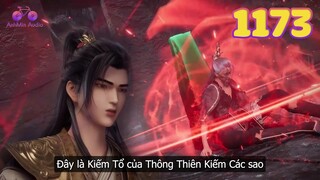 EP1173 | Kiếm Tổ của viễn cổ thông thiên kiếm các tái xuất | Võ Thần Chúa Tể