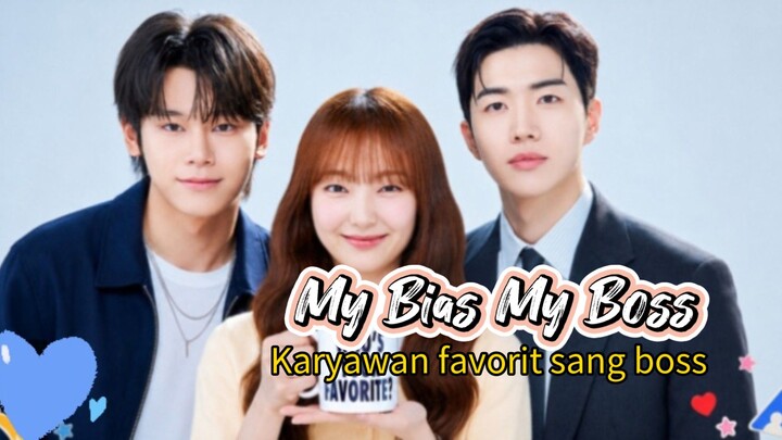 My biass my boss (2026) indahnya jadi karyawan favorit boss 😍😍❤️