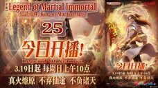 Eps 25 Legend of Martial Immortal [King of Martial Arts] Legend Of Xianwu 仙武帝尊 Sub Indo