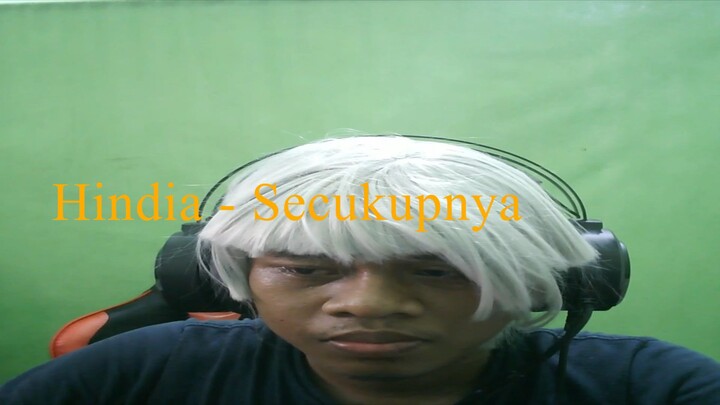 Hindia - Secukupnya